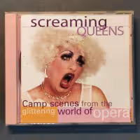 CD Screaming Queens – Camp Scenes from the Glittering World of Opera, Použ.